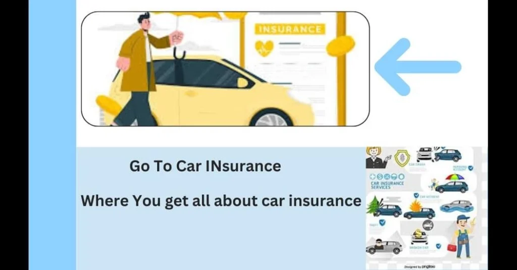 go to car insurance